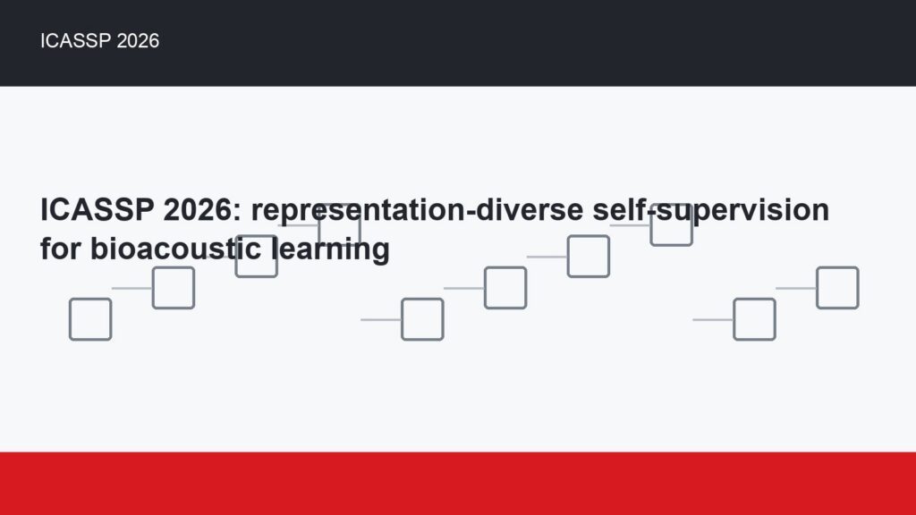 ICASSP 2026: representation-diverse self-supervision for bioacoustic learning