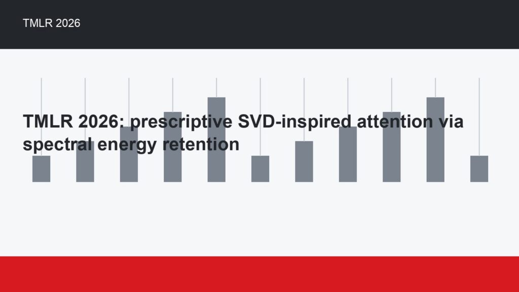 TMLR 2026: prescriptive SVD-inspired attention via spectral energy retention